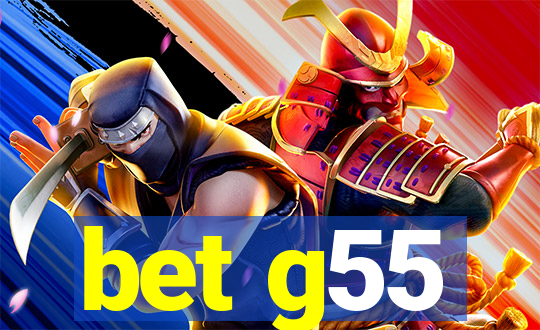 bet g55